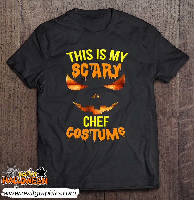 This Is My Scary Chef Costume Halloween Shirt