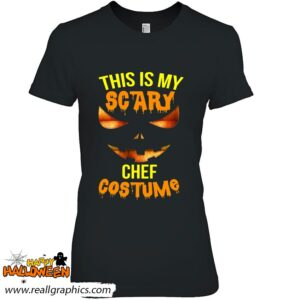 this is my scary chef costume halloween shirt 1181 rurvp