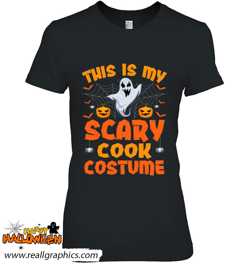 This Is My Scary Cook Costume Halloween Shirt