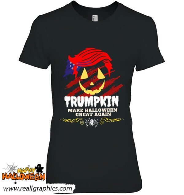 trumpkin make great again party halloween spooky night shirt 1221 ikw6a