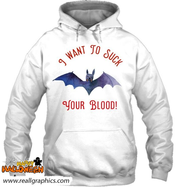 vampire funny i want to suck your blood shirt 966 dvgwt