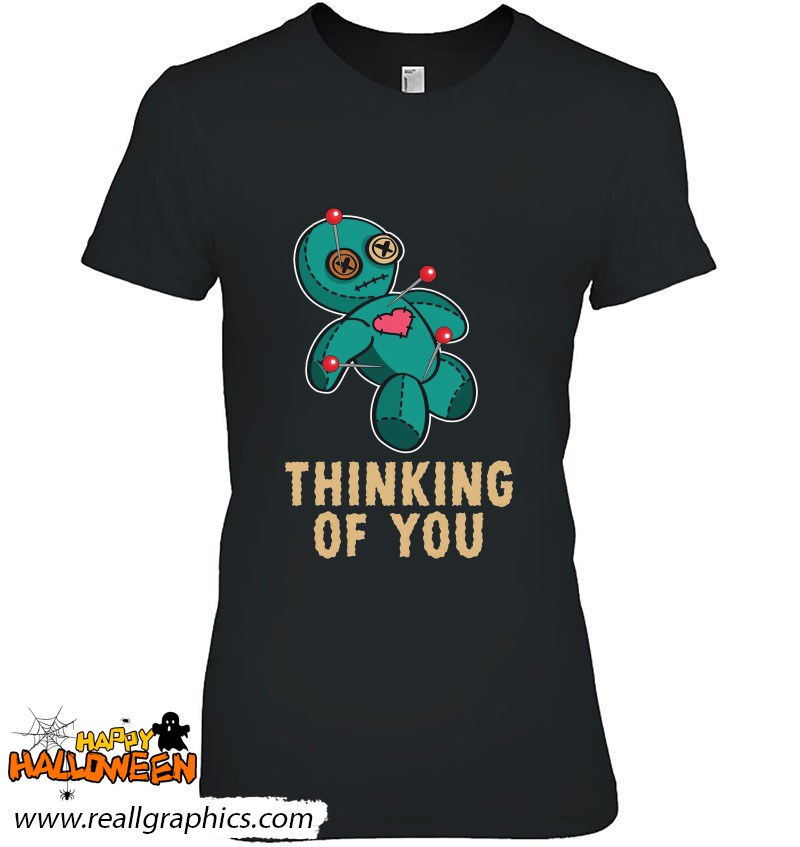 Voodoo Doll Thinking Of You Shirt