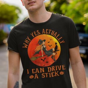 why yes actually i can drive a stick funny witch costume retro vintage t shirt 1 kToi3