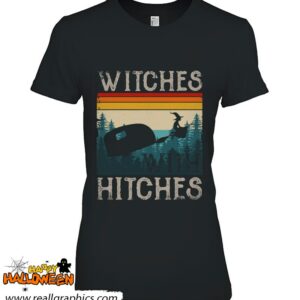 witches with hitches rv camping funny halloween gift women shirt 312 M6sBe
