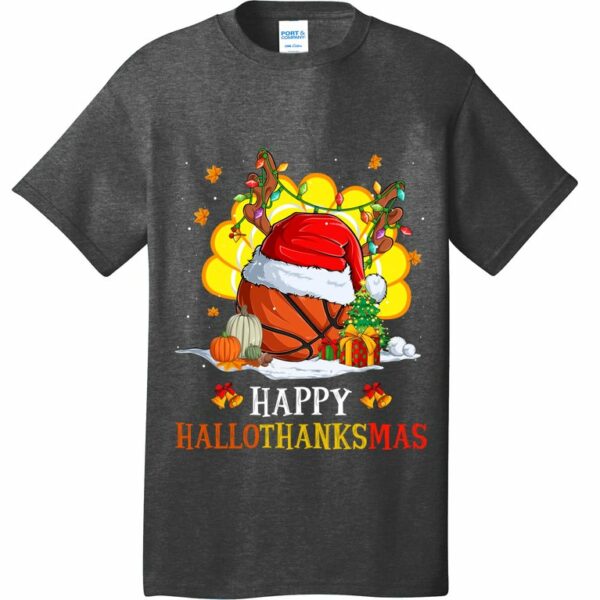 basketball halloween thanksgiving xmas happy hallothanksmas t shirt 2 v4rehm