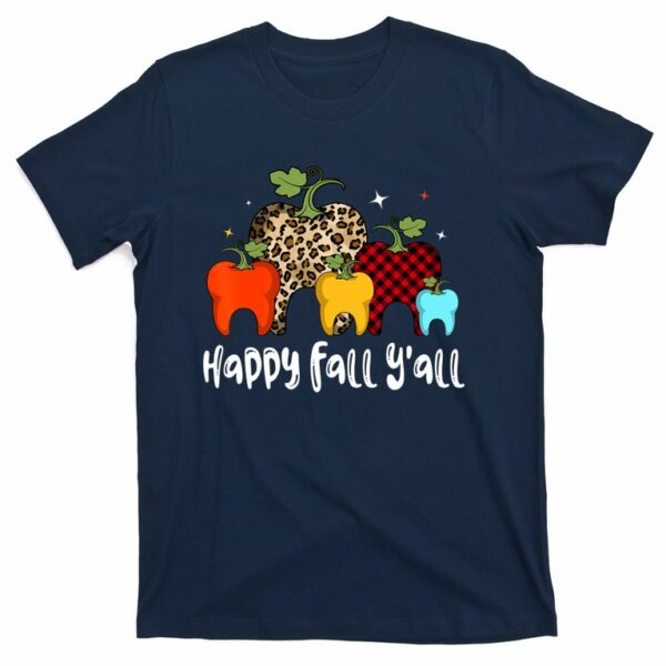 dental hygienist happy fall yall thanksgiving halloween t shirt 4 qujyzs