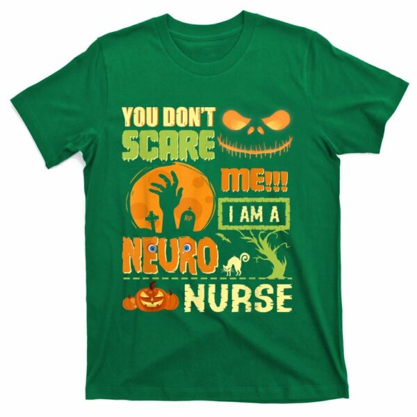 dont scare neuro nurse halloween neurology rn funny quotes t shirt 4 yd16g8
