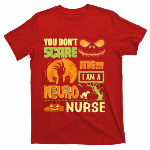 dont scare neuro nurse halloween neurology rn funny quotes t shirt 7 j76ojp