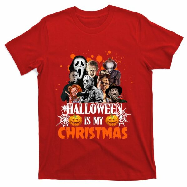 funny horror movies characters halloween is my christmas t shirt 5 uu2dr8