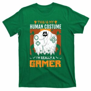 halloween funny this is my human costume im really a gamer t shirt 4 gzc6me