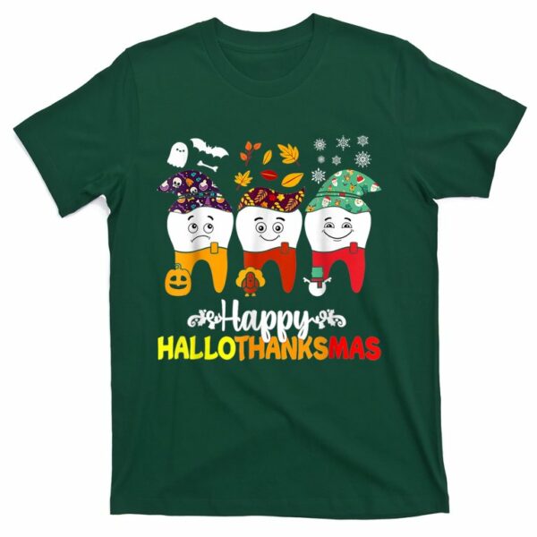happy hallothanksmas dental halloween thanksgiving christmas t shirt 4 r5gjp3