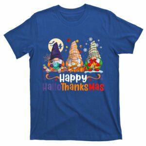 happy hallothanksmas three gnomes halloween christmas t shirt 3 s1ll8p