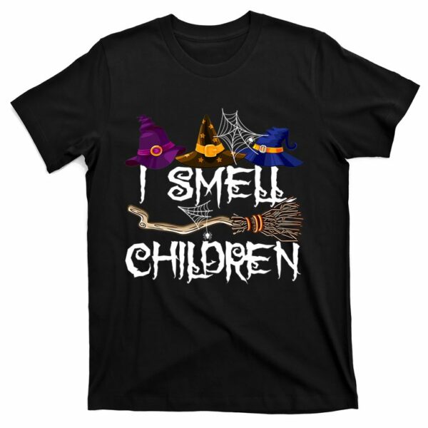 i smell children funny witches costume t shirt 1 agyxs2