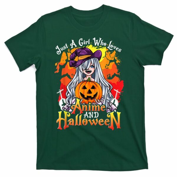 just a girl who loves anime and halloween witch pumpkin t shirt 3 g2twhq