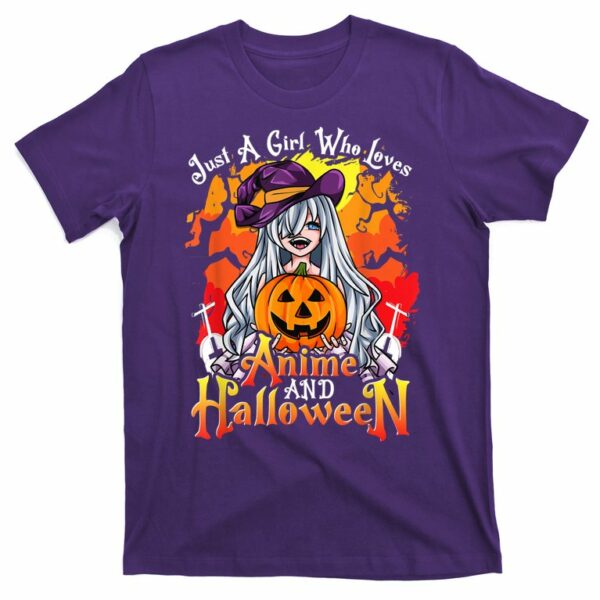 just a girl who loves anime and halloween witch pumpkin t shirt 6 lb2v6z