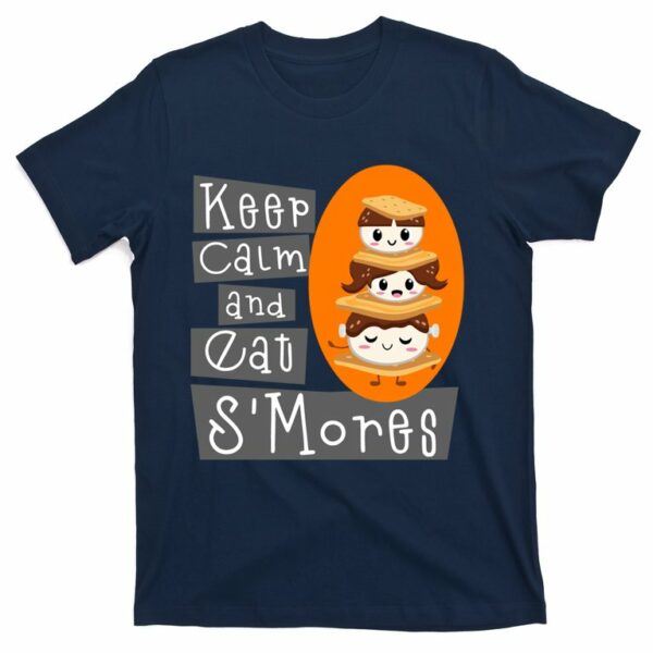 keep calm and eat smores thanksgiving gift t shirt 4 kx3ggy