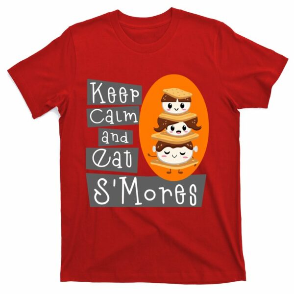keep calm and eat smores thanksgiving gift t shirt 6 khn0sa