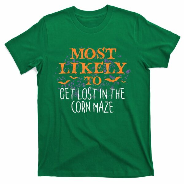 most likely to halloween get lost in the corn maze matching t shirt 3 qmmqtf