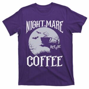 nightmare before coffee lover halloween night spooky t shirt 7 zzvip1
