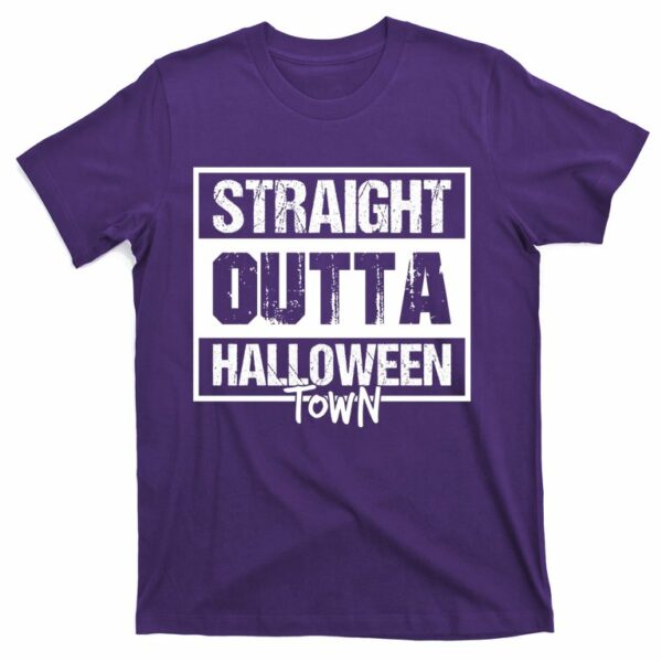 straight outta halloween town t shirt 7 z12503