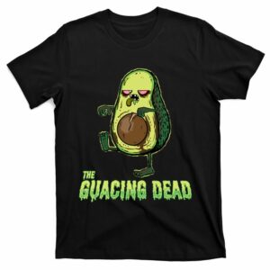 the guacing dead zombie avocado t shirt 1 urugav