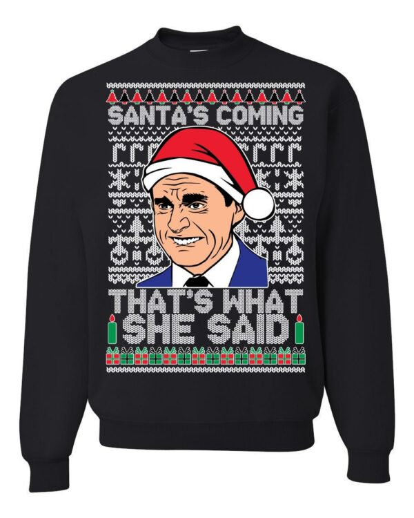 the office santa s coming unisex sweatshirt 1 ybllyl