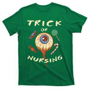 trick or nursing halloween er nurse scary t shirt 4 hvg4vs