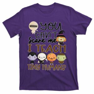 you cant scare me i teach tiny humans halloween t shirt 5 wrxezv