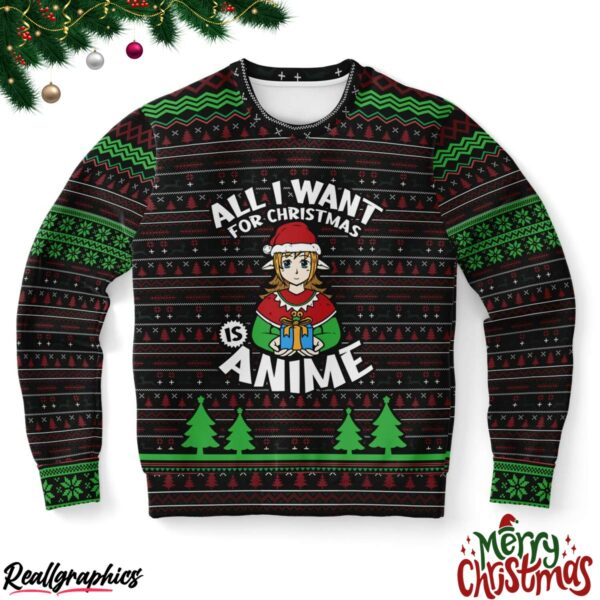 all i want for christmas is anime ugly christmas sweater 1 hcfzaf