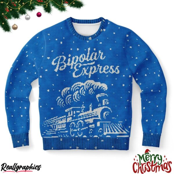 bipolar express 3d print ugly sweatshirt sweater 1 pxvuka