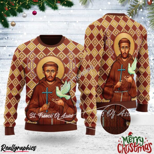 christmas saint francis of assisi all over print ugly sweatshirt sweater 1 mzyyi5