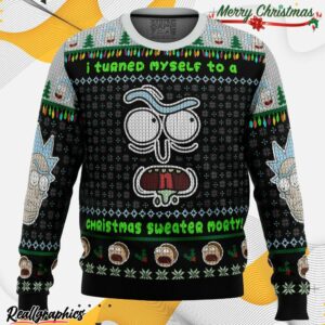 i turned myself into a christmas sweater rick and morty ugly christmas sweater 1 lbxour