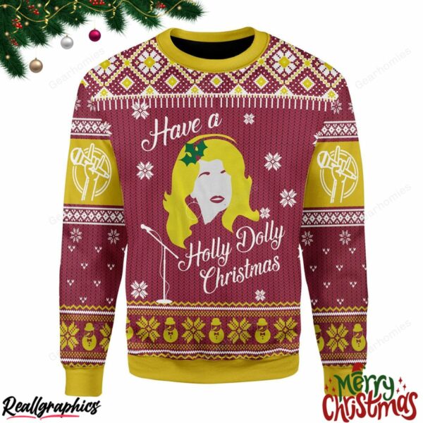 merry christmas have a holly dolly all over print ugly sweatshirt sweater 1 vlrwsx