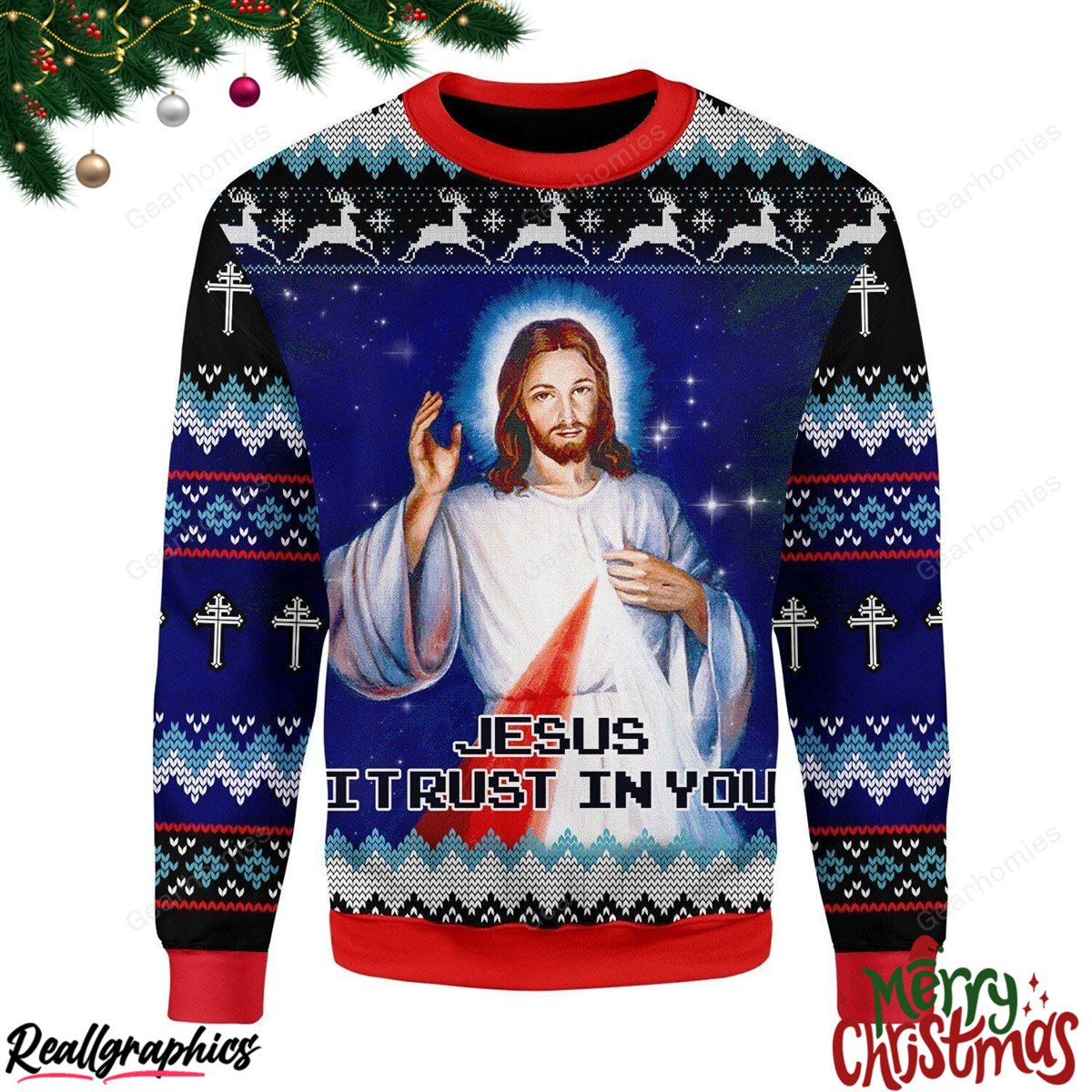 Merry Christmas Jesus I Trust In You All Over Print Ugly Sweatshirt, Sweater