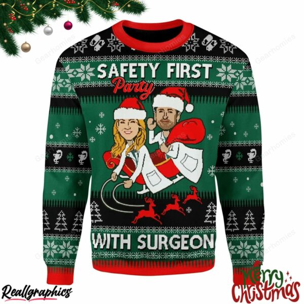 merry christmas safety first party with surgeon greys anatomy christmas ugly sweatshirt sweater 1 uvwm4x