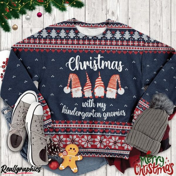 my kindergarten gnomies teacher christmas ugly sweatshirt sweater 1 jhizir