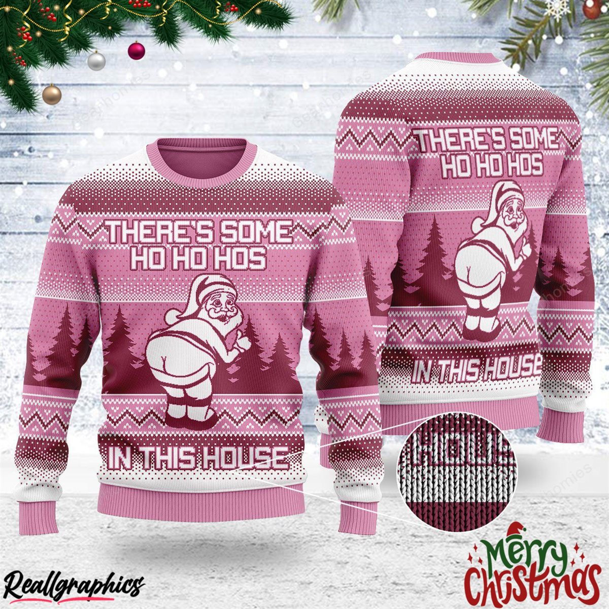 There's Some Hos In This House Christmas Ugly Sweatshirt - Sweater