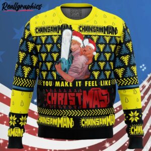 you make it fell like christmas chainsaw man christmas ugly sweater w8eXV