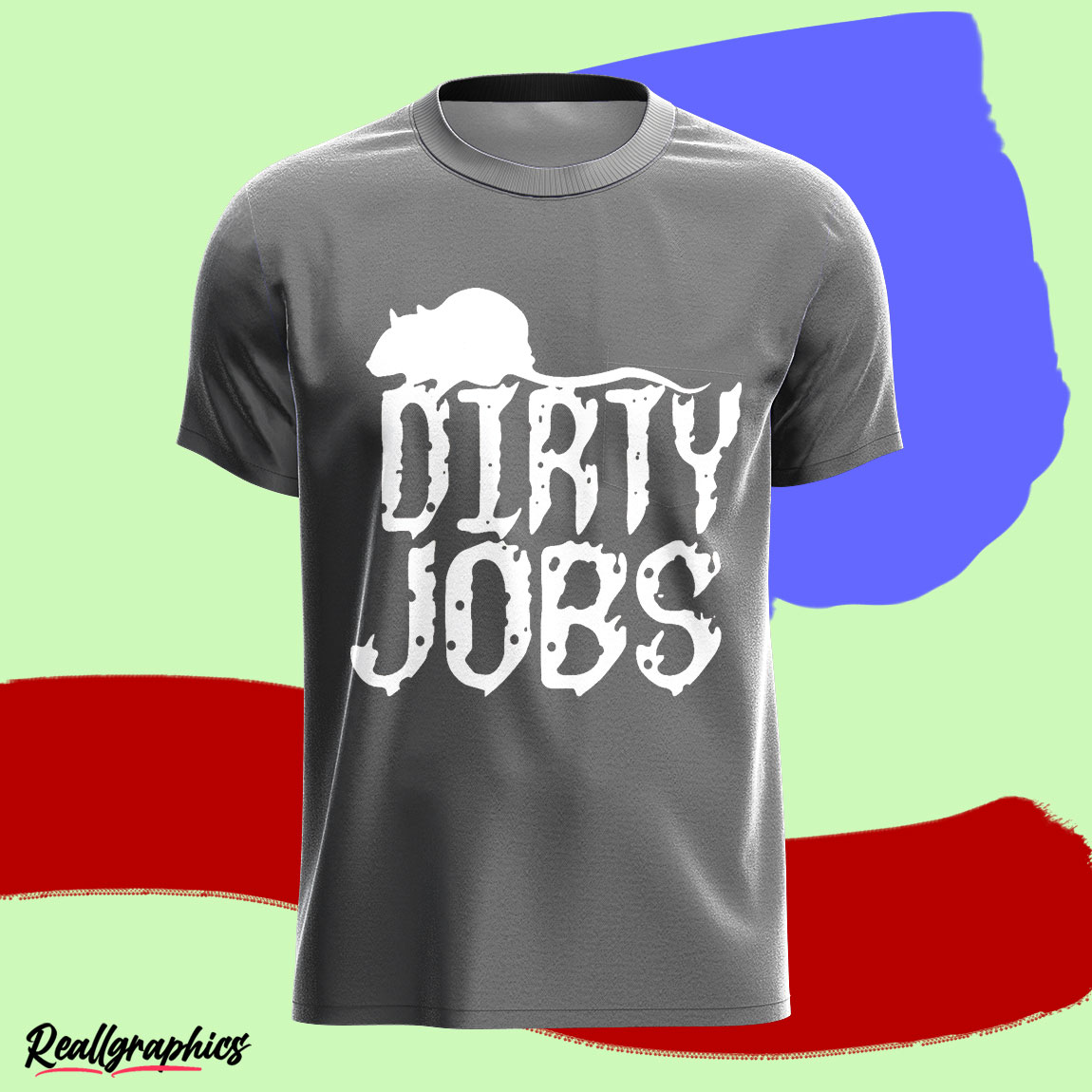 Rat Dirty Jobs Shirt