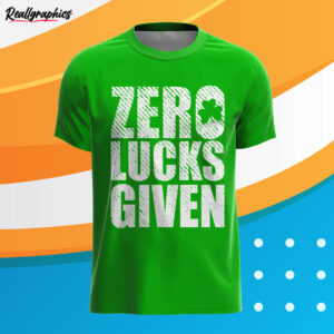 irish green t shirt zero lucks given uqh7hx
