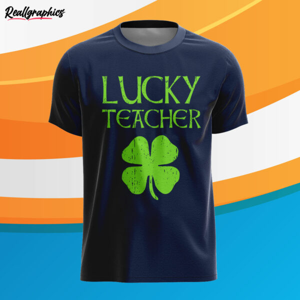 navy t shirt teacher st patricks day lucky teacher hjvu54