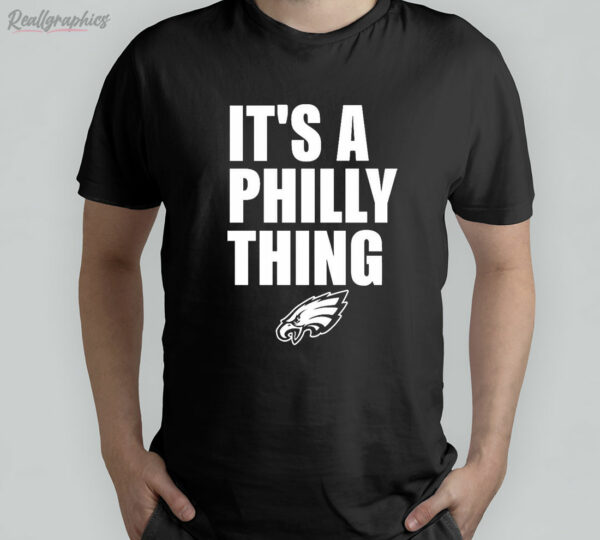 t shirt black philadelphia eagles its a philly thing hjedny