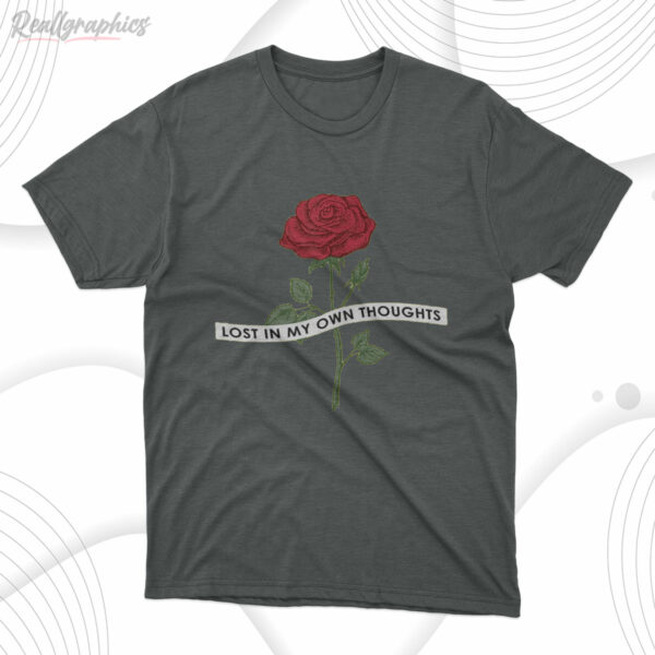t shirt dark heather rose lost in my own thoughts oct4a5