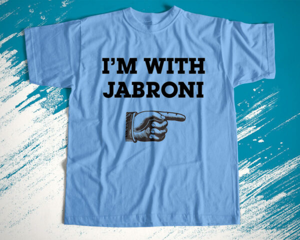 t shirt light blue im with jabroni peqsjp