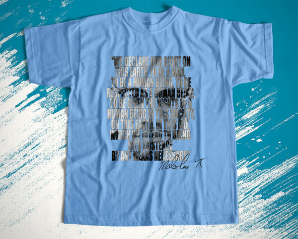 t shirt light blue malcolm x by any means necessary shirt lynzjn