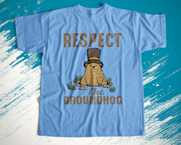 t shirt light blue respect the groundhog clokf3