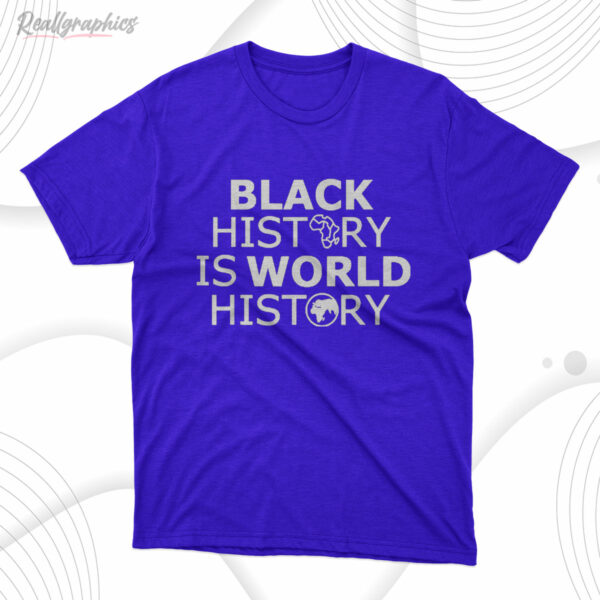 t shirt royal black history is world history kmvwn9