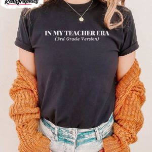 in my teacher era vintage shirt grade level teacher unisex clothing 1 a8omzd