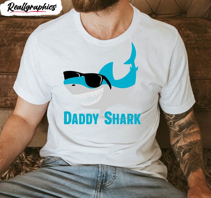 Cool Daddy Shark Shirt For Best Fathers - Reallgraphics