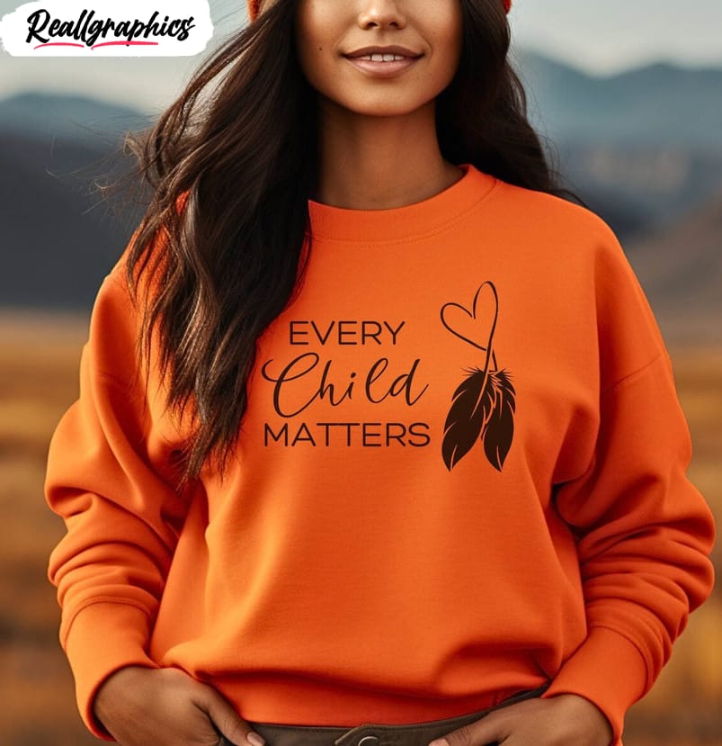 every child matters trendy shirt, day indigenous owned national day unisex t shirt short sleeve
